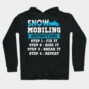 Snowmobiling Instructions - Snowmobile Hoodie